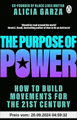 The Purpose of Power: From the co-founder of Black Lives Matter