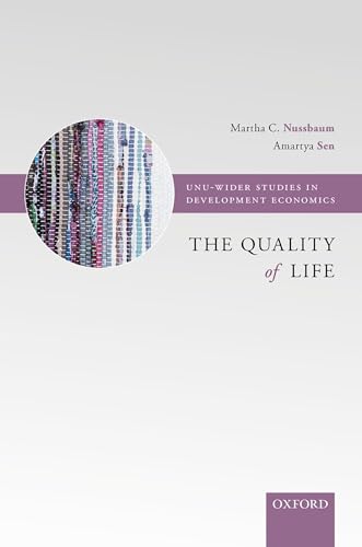 The Quality of Life (WIDER Studies in Development Economics) von Oxford University Press