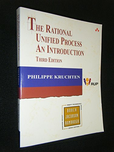 The Rational Unified Process: An Introduction (3rd Edition) (Addison-wesley Object Technology ...