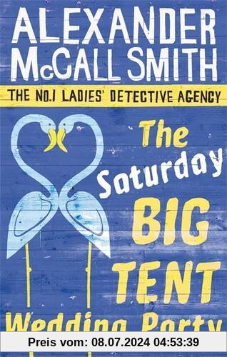The Saturday Big Tent Wedding Party (No. 1 Ladies' Detective Agency)
