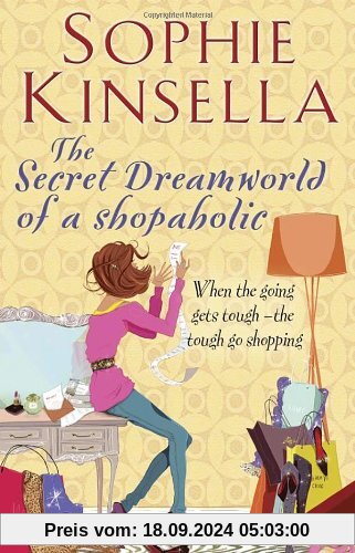 The Secret Dreamworld Of A Shopaholic: (Shopaholic Book 1)