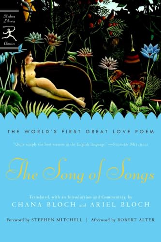 The Song of Songs: The World's First Great Love Poem (Modern Library Classics) von Modern Library