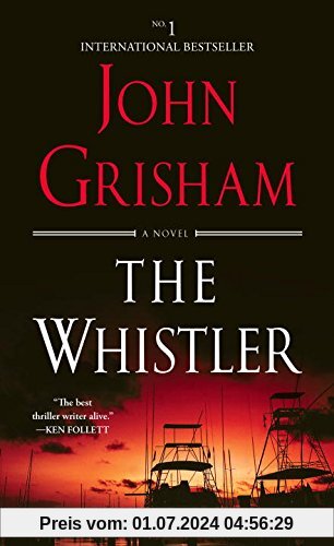 The Whistler: A Novel