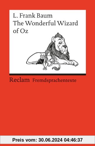 The Wonderful Wizard of Oz: (Fremdsprachentexte)
