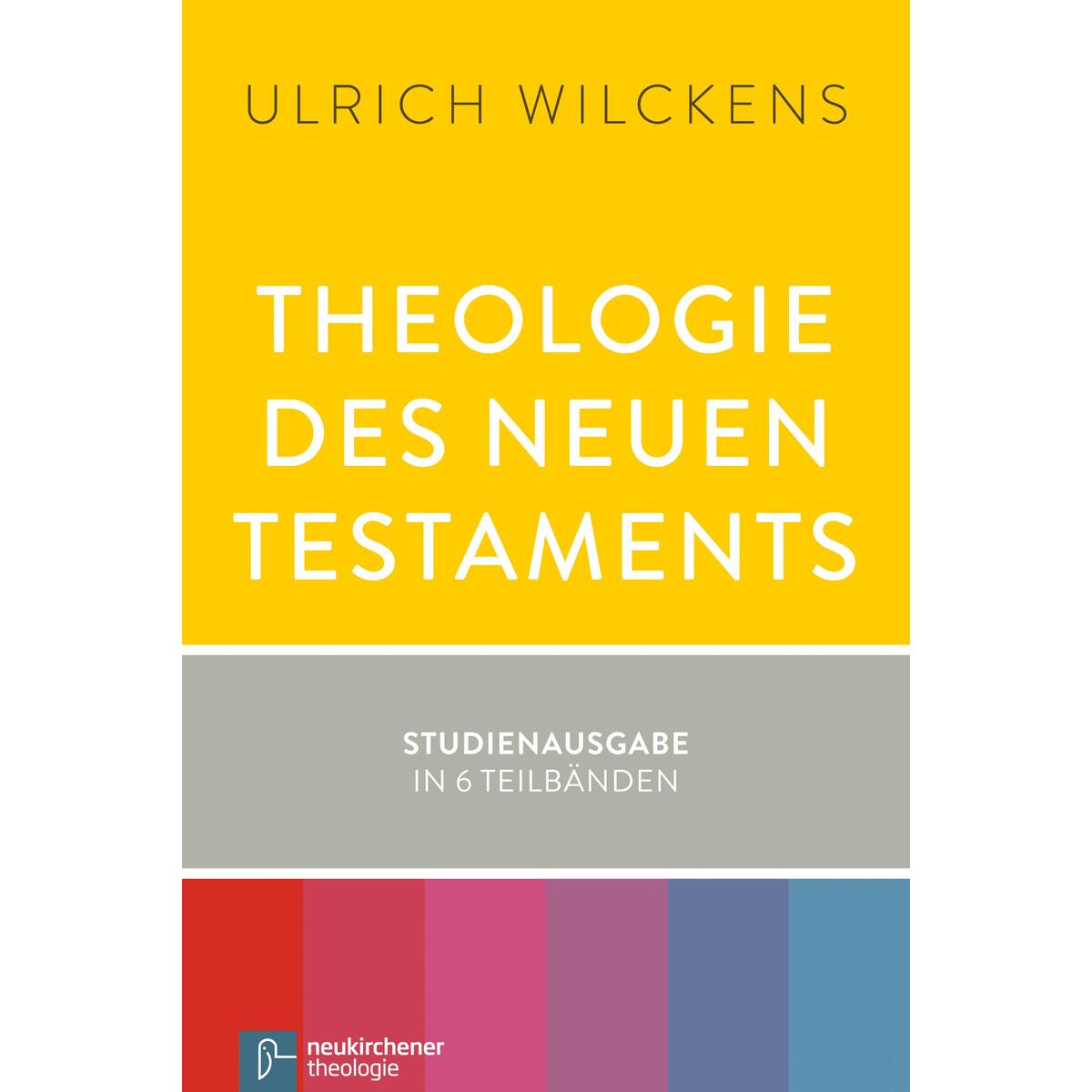 Theologie des Neuen Testaments von Vandenhoeck + Ruprecht