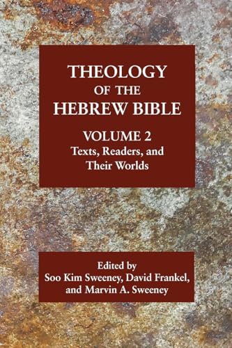 Theology of the Hebrew Bible, Volume 2 von SBL Press