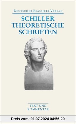Theoretische Schriften (Deutscher Klassiker Verlag im Taschenbuch)