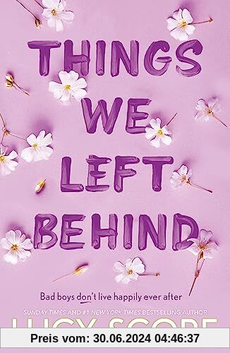 Things We Left Behind: the heart-pounding new book from the bestselling author of Things We Never Got Over (Knockemout Series)