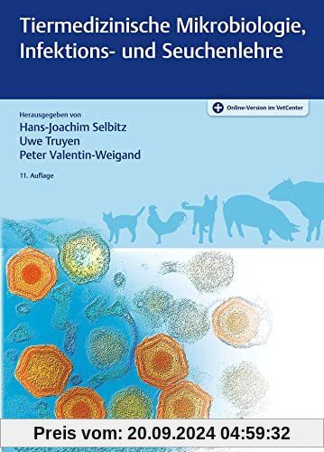 Tiermedizinische Mikrobiologie, Infektions- und Seuchenlehre