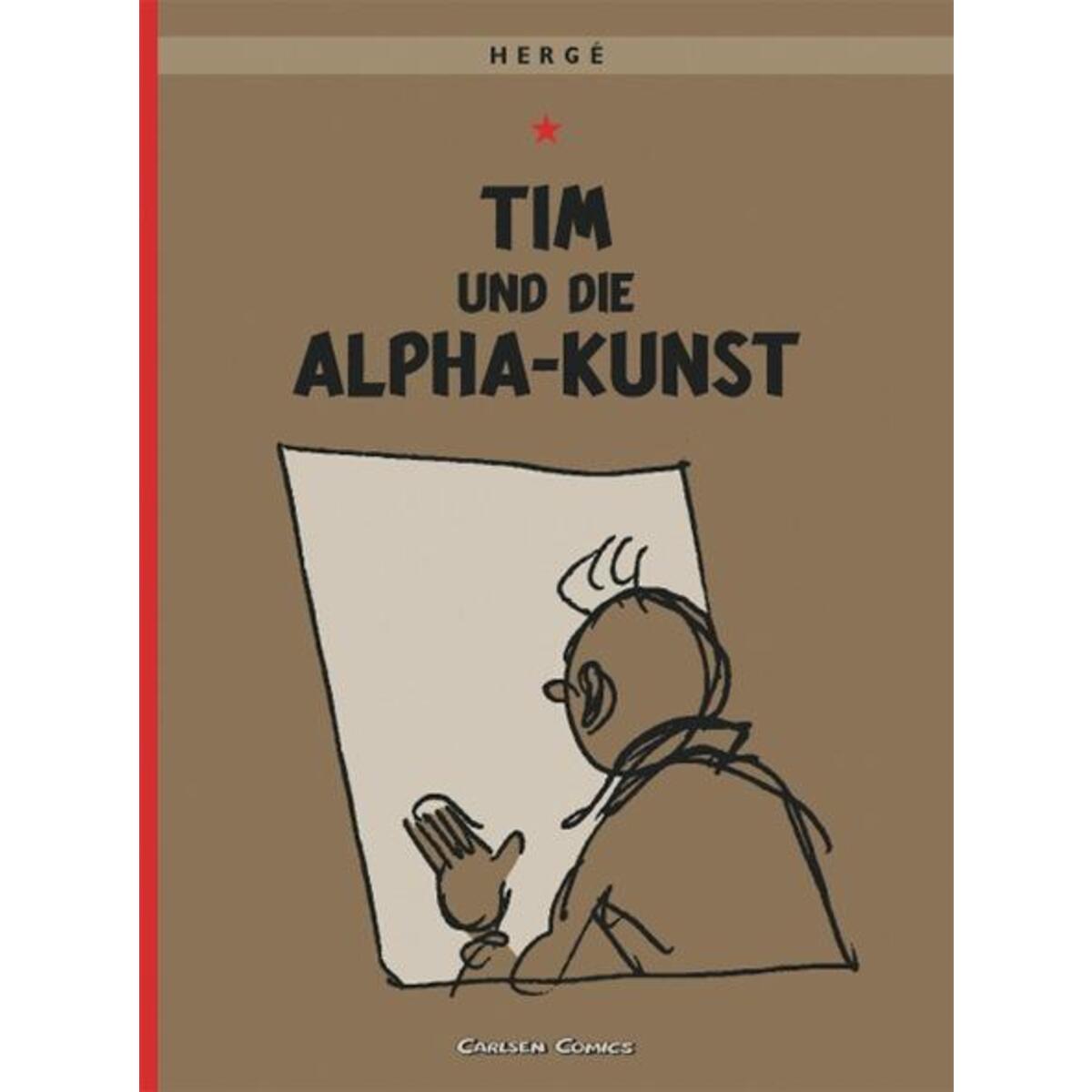 Tim und Struppi 24. Tim und die Alpha-Kunst von Carlsen Verlag GmbH