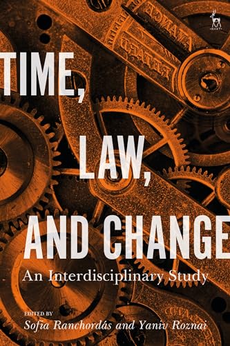 Time, Law, and Change: An Interdisciplinary Study