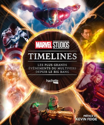 Timelines Marvel: Les plus grands événements du multivers depuis le Big bang von HACHETTE HEROES