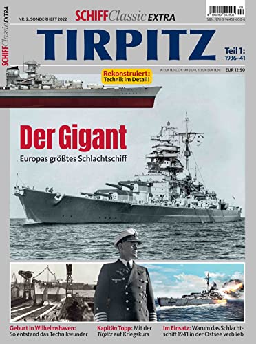 Tirpitz: Schiff Classic Extra 2 von GeraMond
