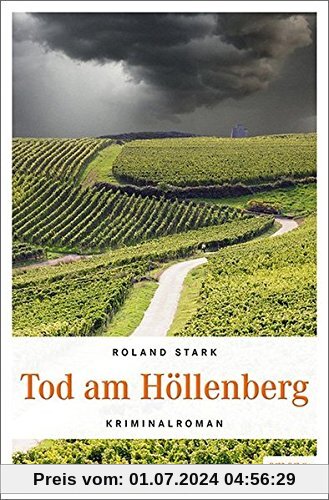 Tod am Höllenberg: Rheingau Krimi (Robert Mayfeld)