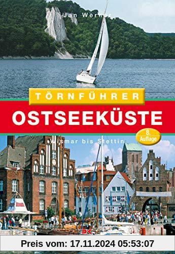 Törnführer Ostseeküste 2: Wismar bis Stettin