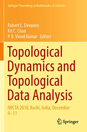 Topological Dynamics and Topological Data Analysis: IWCTA 2018, Kochi, India, December 9–11 (Springer Proceedings in Mathematics & Statistics, Band 350) von Springer