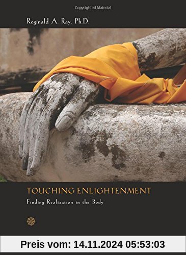 Touching Enlightenment: Finding Realization in the Body