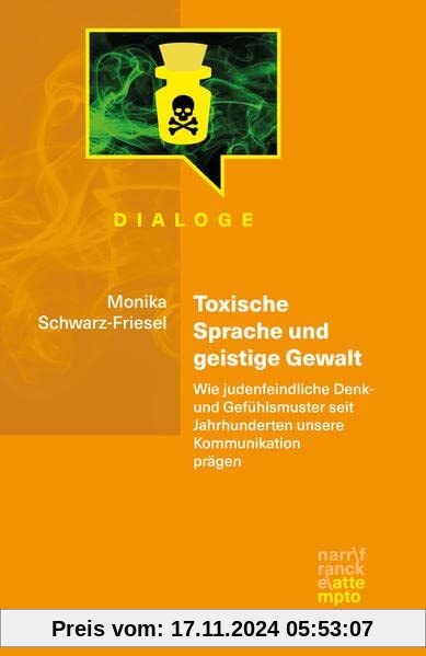 Toxische Sprache und geistige Gewalt: Wie judenfeindliche Denk- und Gefühlsmuster seit Jahrhunderten unsere Kommunikation prägen (Dialoge)