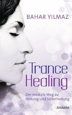 Trance Healing von Ansata