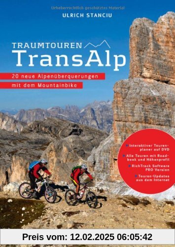 Traumtouren Transalp: 20 neue Alpenüberquerungen mit dem Mountainbike