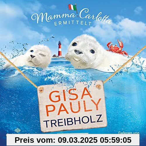 Treibholz (Mamma Carlotta 17): Ein Sylt-Krimi: 2 CDs | MP3 CD