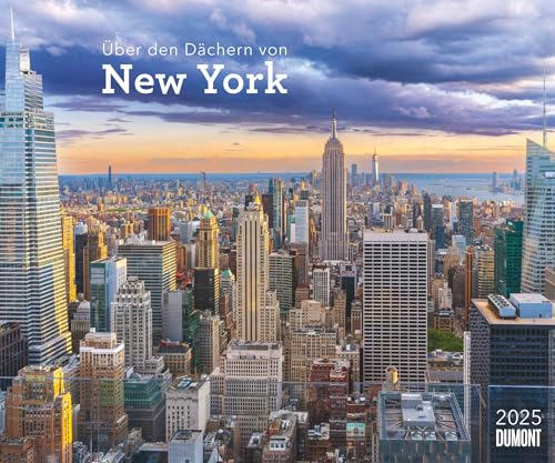 DUMONT - Über den Dächern von New York 2025 Wandkalender, 60x50cm, Fotokunst-Kalender mit einzigartigen Aussichten auf New York, Aufnahmen in hoher Qualität, mit Spiralbindung von Dumont Kalenderverlag