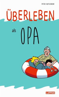 Überleben als Opa von Lappan Verlag