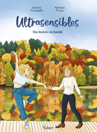 Ultrasensibles: Une histoire de famille