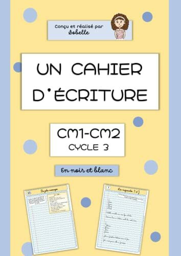 Un cahier d'écriture CM1-CM2