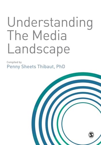 Understanding the Media Landscape von Sage Publications Ltd