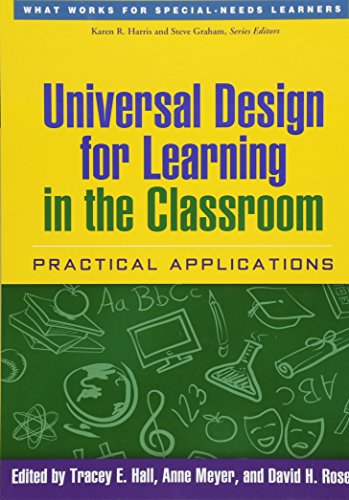 Universal Design for Learning in the Classroom: Practical Applications (What Works for Special-Needs Learners) von Taylor & Francis