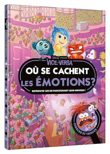 VICE-VERSA - Où se cachent les Émotions ? - Cherche et trouve - Disney von DISNEY HACHETTE