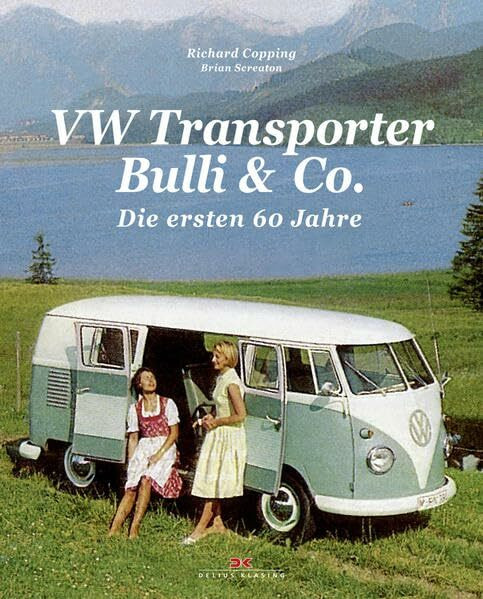 VW Transporter, Bulli & Co.: Die ersten 60 Jahre