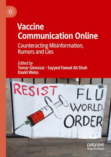 Vaccine Communication Online: Counteracting Misinformation, Rumors and Lies von Palgrave Macmillan