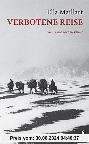 Verbotene Reise: Von Peking nach Kaschmir (LP)