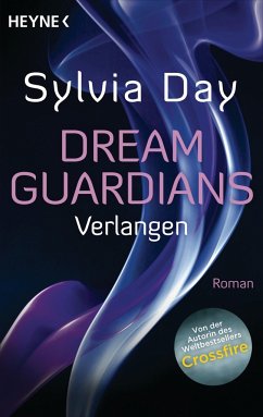 Verlangen / Dream Guardians Bd.1 von Heyne