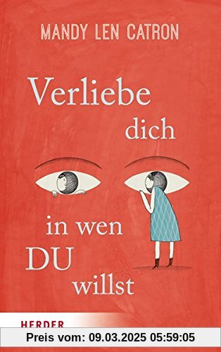 Verliebe dich, in wen DU willst