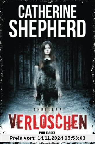 Verloschen: Thriller