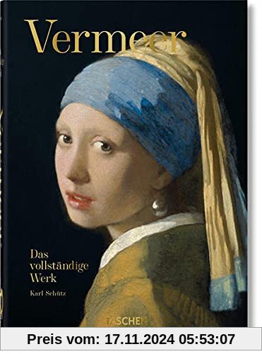 Vermeer. Das vollständige Werk. 40th Ed.