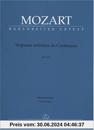 Vesperae Solennes de Confessore KV 339. Klavierauszug