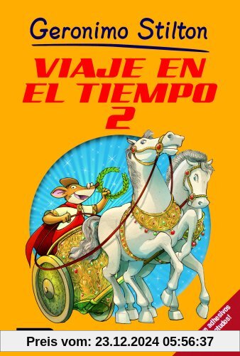 Viaje en el tiempo 2 (Geronimo Stilton, Band 2)