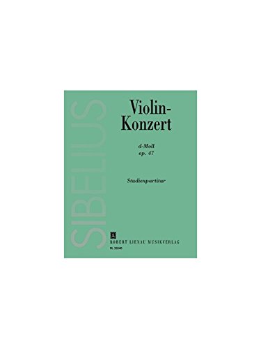 Violin-Konzert d-Moll: Revidierte Fassung (1903-1904, rev. 1905). op. 47. Violine und Orchester. Taschenpartitur. von Robert Lienau Musikverlag