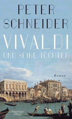 Vivaldi und seine Töchter von Kiepenheuer & Witsch