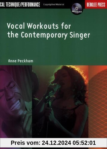 Vocal Workouts for the Contemporary Singer