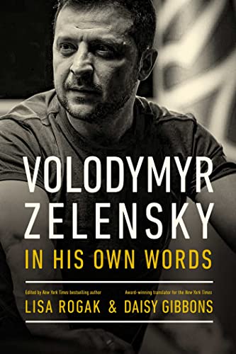 Volodymyr Zelensky in His Own Words von Pegasus Books