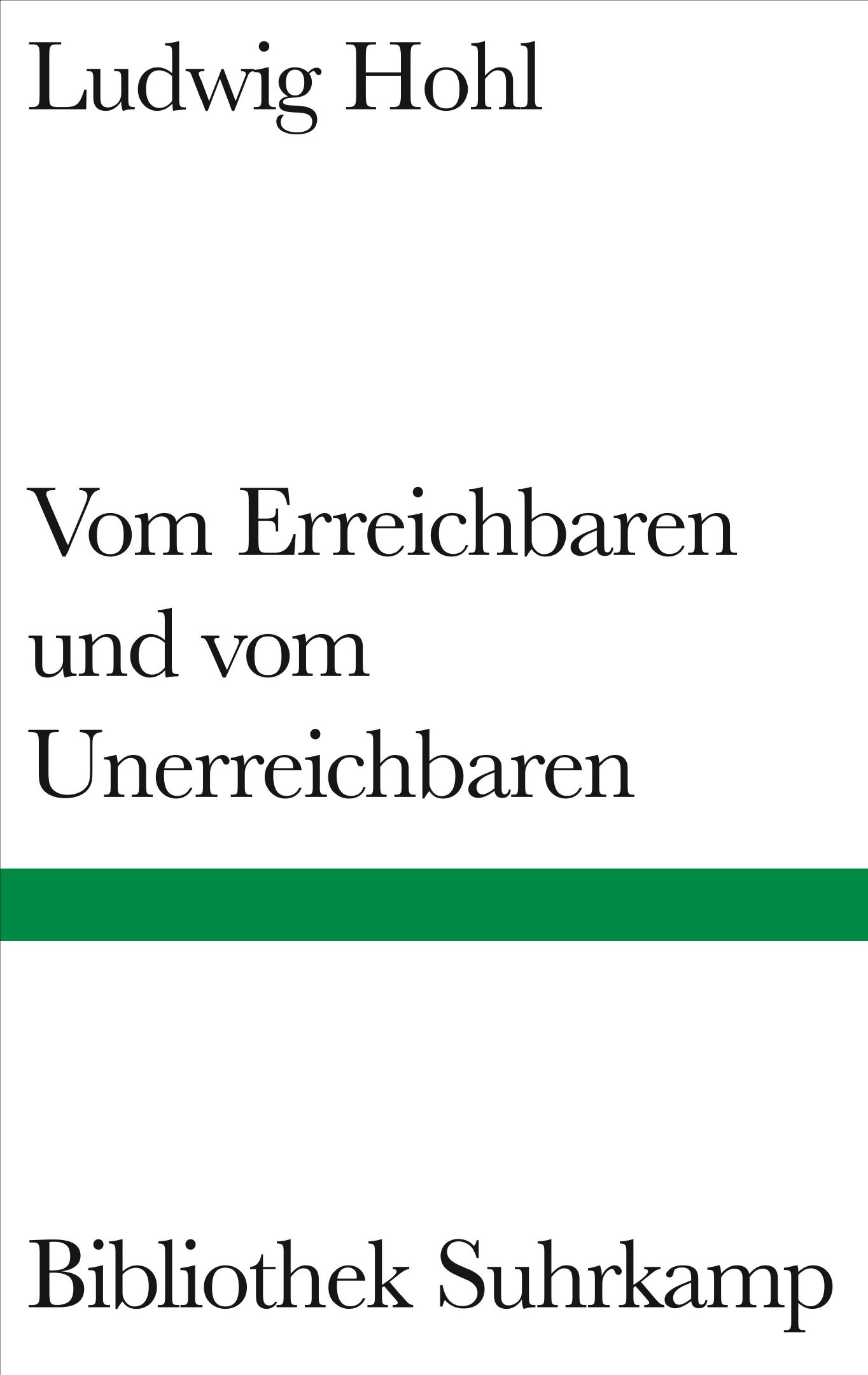 Vom Erreichbaren und vom Unerreichbaren von Suhrkamp Verlag