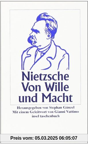 Von Wille und Macht (insel taschenbuch)