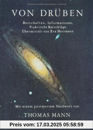 Von drüben, Bd.1, Botschaften, Informationen, praktische Ratschläge