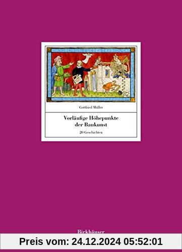 Vorläufige Höhepunkte der Baukunst: 16 Geschichten