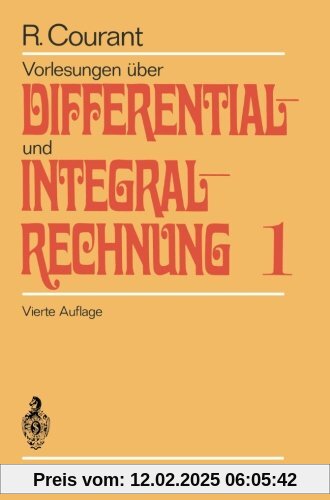 Vorlesungen über Differential- und Integralrechnung Bd. 1: Funktionen einer Veränderlichen